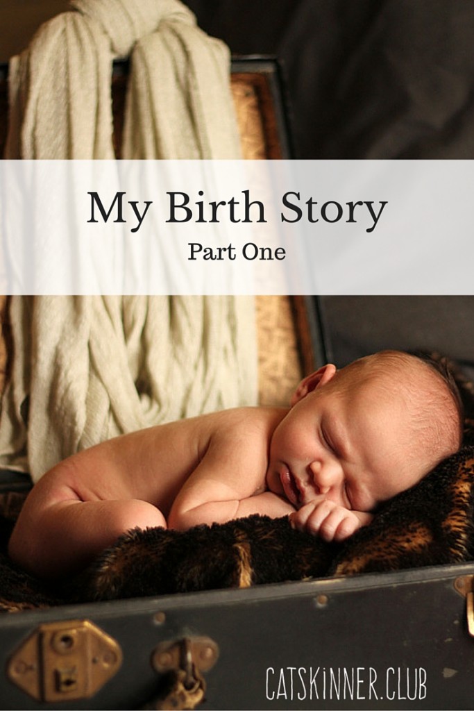 my birth story