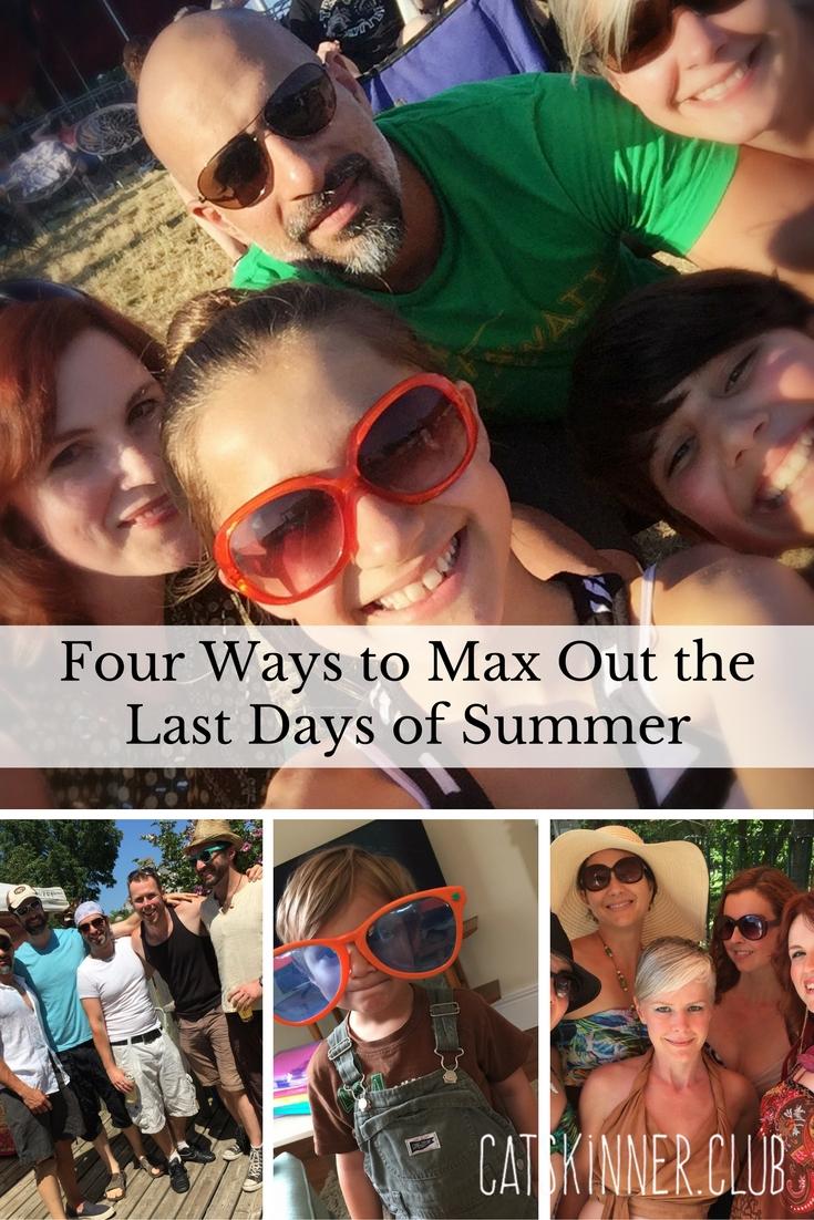 four ways to maximize the last days of summer